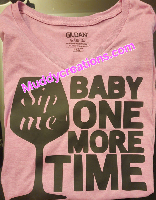 Baby sip me one more time Short sleeve Tshirt